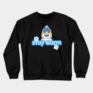 Stay Warm Cute Hamster Design Crewneck Sweatshirt